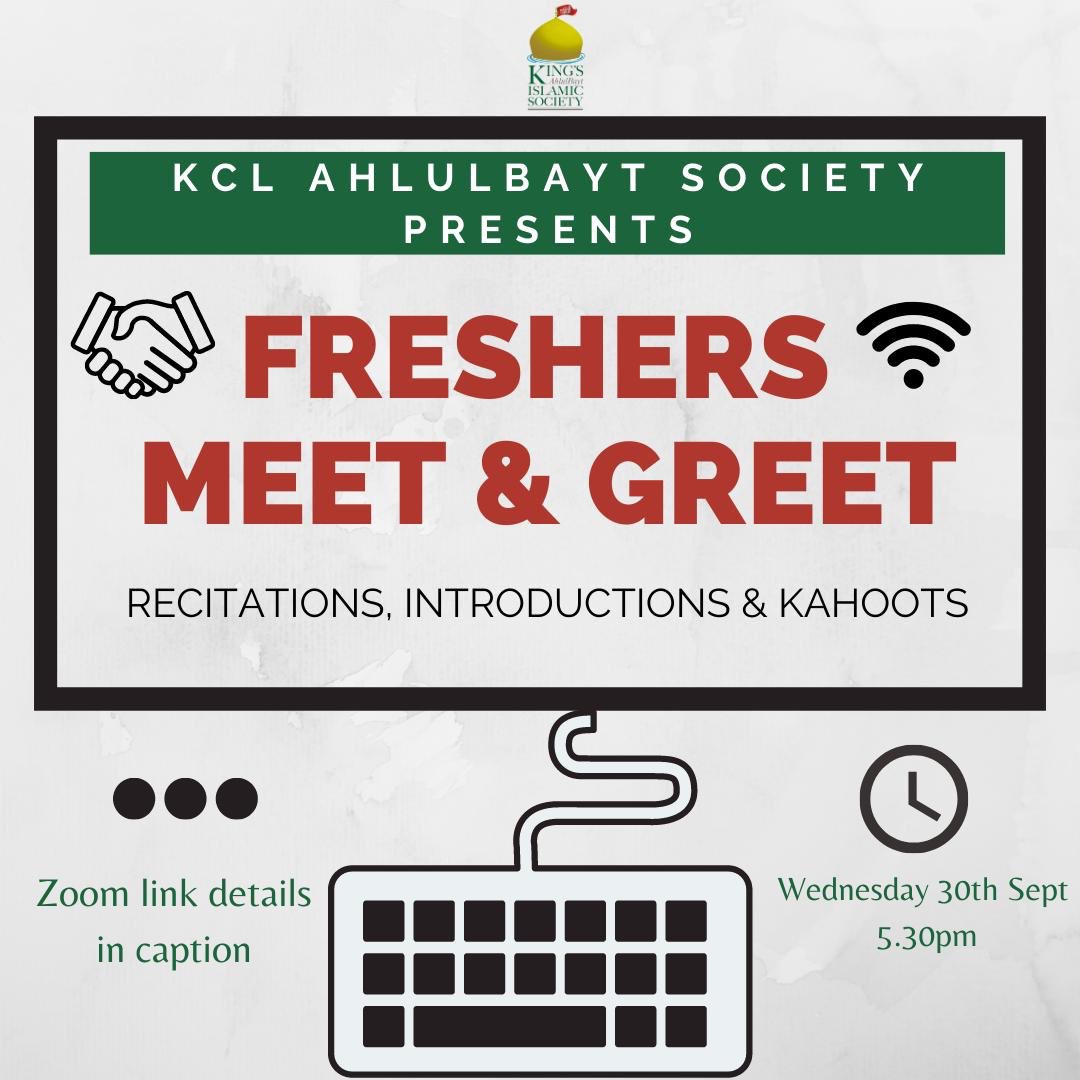 KCLABsoc's tweet photo. Salam Alaykum! 
Kings AhlulBayt Society would like to welcome you all to our first (virtual) event of the year, our Fresher’s Meet &amp; Greet. This will be a great way for us to get to know you all and introduce ourselves officially InshAllah! https://t.co/tv6eXvR0WJ