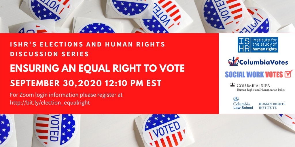 ishrcolumbia's tweet photo. REMINDER: Join us tomorrow September 30th at 12:10pm EST for the webinar "Elections and Human Rights Discussion Series: Ensuring an Equal Right to Vote."
For Zoom login information, please register here: https://t.co/LWxyFx54hW
More info: https://t.co/mcWSynxSh0 #ColumbiaVotes https://t.co/Yhd6P0cvZs