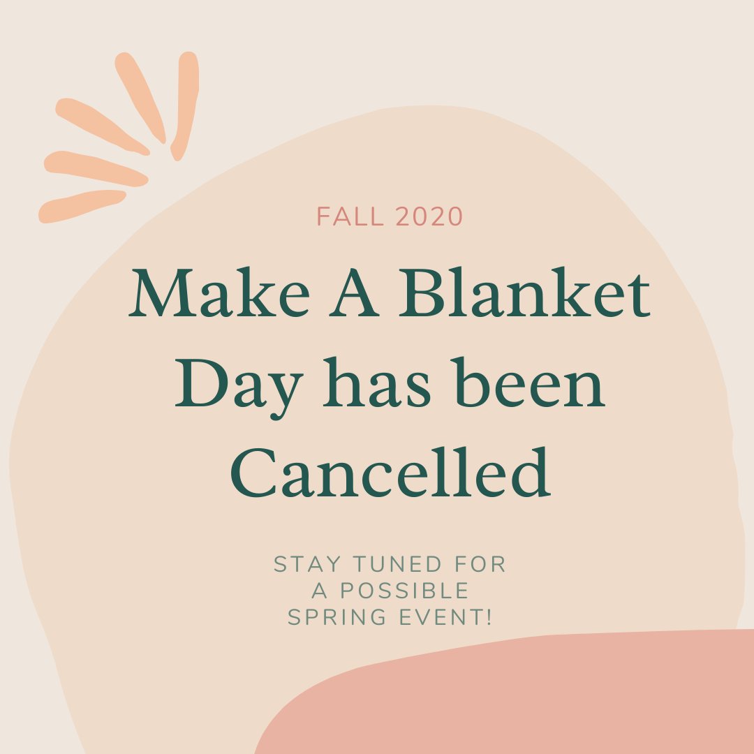 ProjectLinusSCV's tweet image. We are sorry to inform our chapter members and community that unfortunately, due to COVID restrictions, our current Fall 2020 Make a Blanket Day event has been cancelled. Please stay tuned for the possibility of a spring event. Thank you for understanding 💖🧶