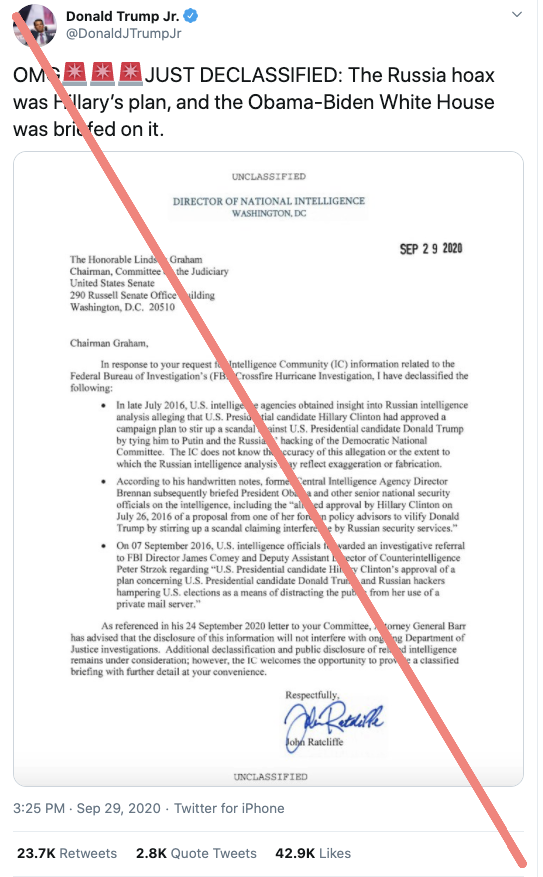 3. Nah. The document Don Jr. tweeted clearly states, in point one: "The [Intelligence Community] does not know the accuracy of this allegation or the extent to which the Russian intelligence analysis may reflect exaggeration or fabrication."