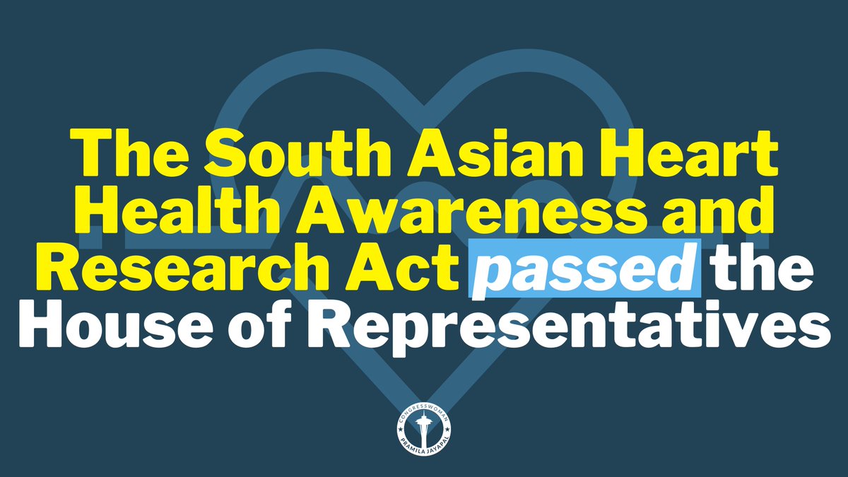 As the first South Asian American woman ever elected to the House, I'm proud to see this legislation PASS. My bill is a significant step in raising the alarm about heart disease, reversing the deadly trend, and saying to South Asian Americans: we see you and we are ready to help.