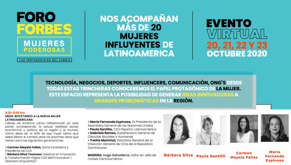 Los invitamos a todos a sumarse al foro de Forbes, Mujeres Poderosas 2020 este 23 de Octubre, donde podrán escuchar a Bárbara Silva CEO de BeSTinnovation, Creadora de HER GLOBAL IMPACT y Directora Ejecutiva de SingularityU Chile 
 
Inscríbete en  foroforbes.com/2020/latam/for…