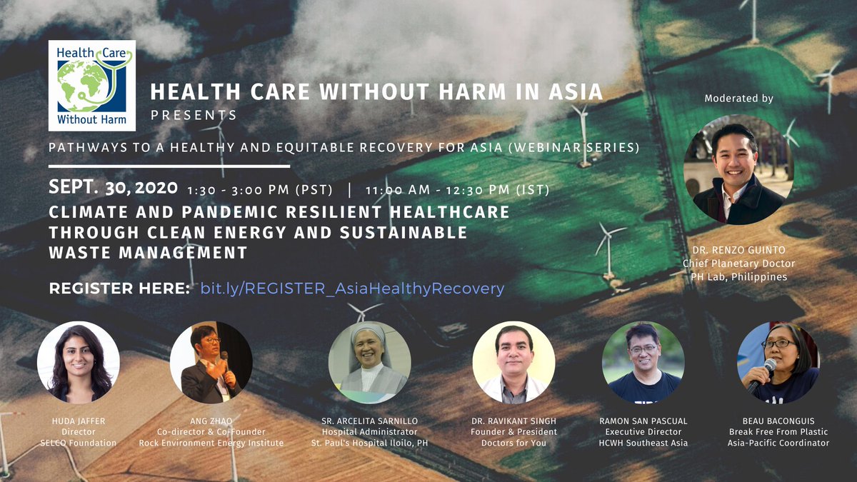 HAPPENING NOW:PATHWAYS TO A HEALTHY AND EQUITABLE RECOVERY FOR ASIA: Climate and Pandemic Resilient Healthcare through Clean Energy and Sustainable Waste Management  #HealthyRecoveryAsia #HealthCareClimateActionJoin us here:  https://bit.ly/2Gm8L6x (a thread of live updates)