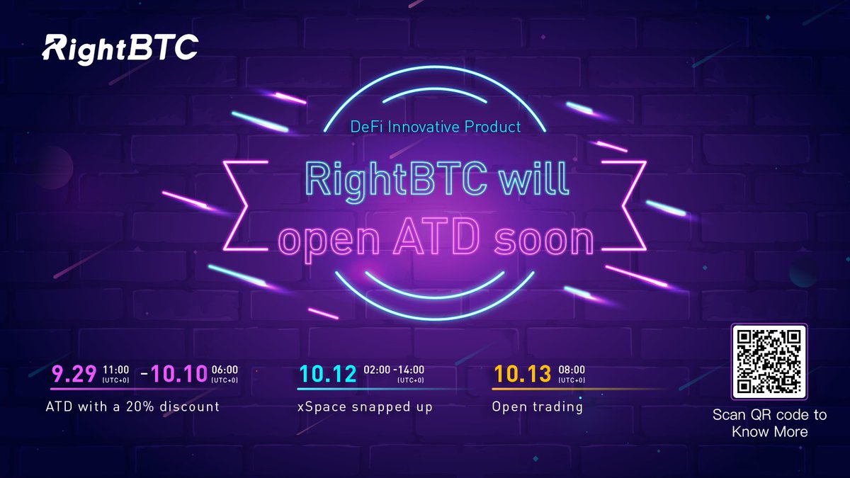 ✅RightBTC will open the subscription of DeFi innovative product ATD soon!
Activity 1: Flash sale at preferential prices, ATD 20 % off.
Activity 2: ATD project xSpace primary market 
✅Read on more details: rightbtc.zendesk.com/hc/en-us/artic…
✅Telegram group: t.me/RightBTCExchan…
#DEFI
