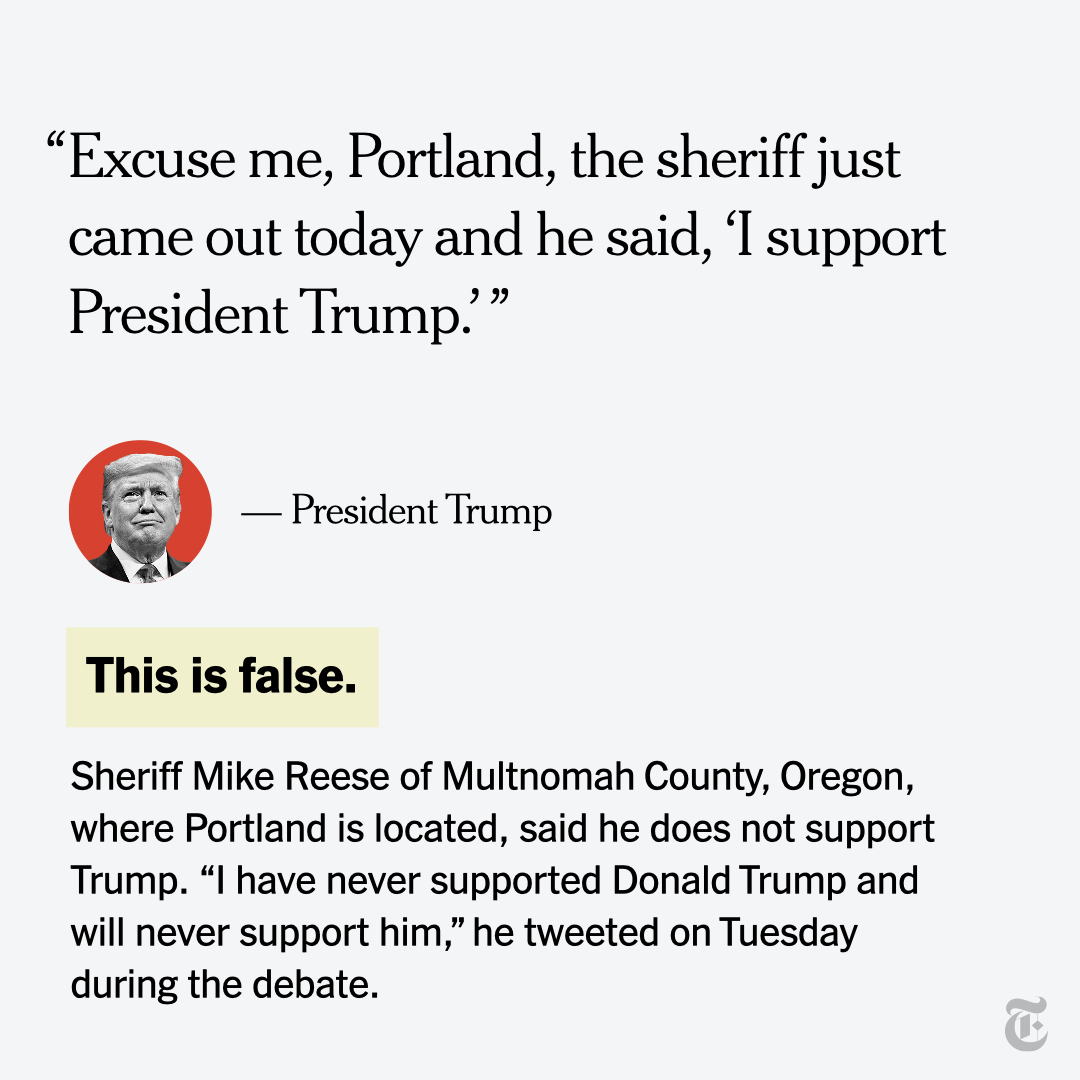 nytimes's tweet image. The sheriff of Multnomah County, Oregon, where Portland is located, said he does not support President Trump — despite the president's claim during Tuesday's debate. nyti.ms/2HCT5MB