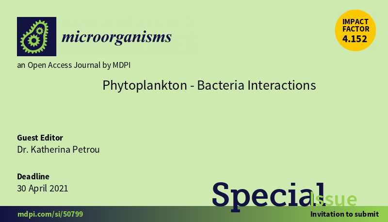 The Special Issue "#Phytoplankton-Bacteria Interactions" is guest edited by Dr. Katherina Petrou. If your are interested, please submit at:
mdpi.com/journal/microo…