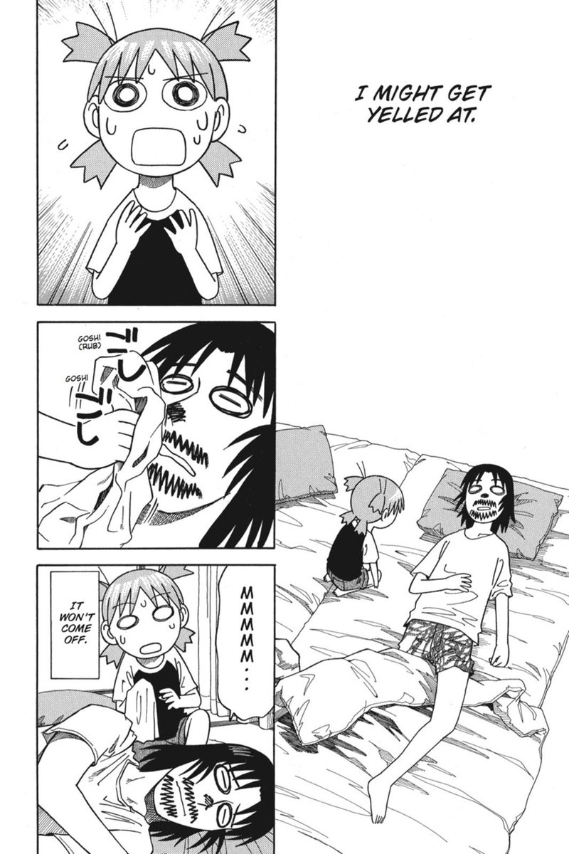 Yotsuba (Ch 11). This series captures the innocence of youth quite well through so many instances, but this will always be one of my favorites. Your single dad knocks out after an all nighter of work and child draws on his face with magic marker and tries mayonnaise-ing it off.