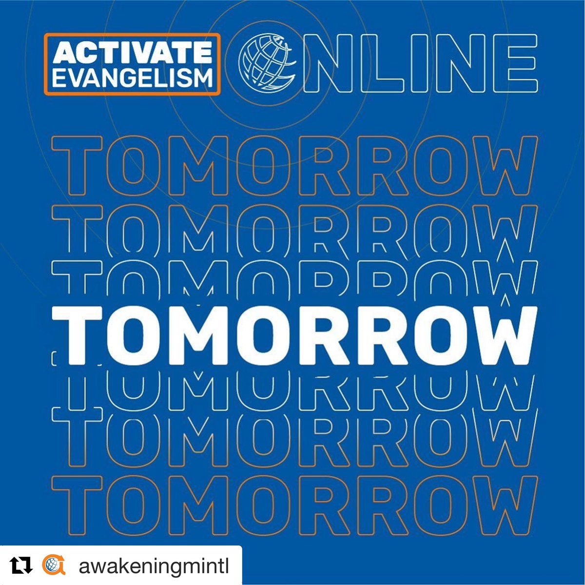 AwakeningMINTL's tweet photo. TOMORROW: Here are 3 things you will learn from Activate Evangelism:
-How to effectively share the Gospel
-How to connect with people to share the Gospel
-How to build a healthy culture of Evangelism
Text “ACTIVATE” at 76959 to RSVP! 
https://t.co/XeqhFsU4Ja

#ActivateEvangelism https://t.co/Ci34WJXR6t