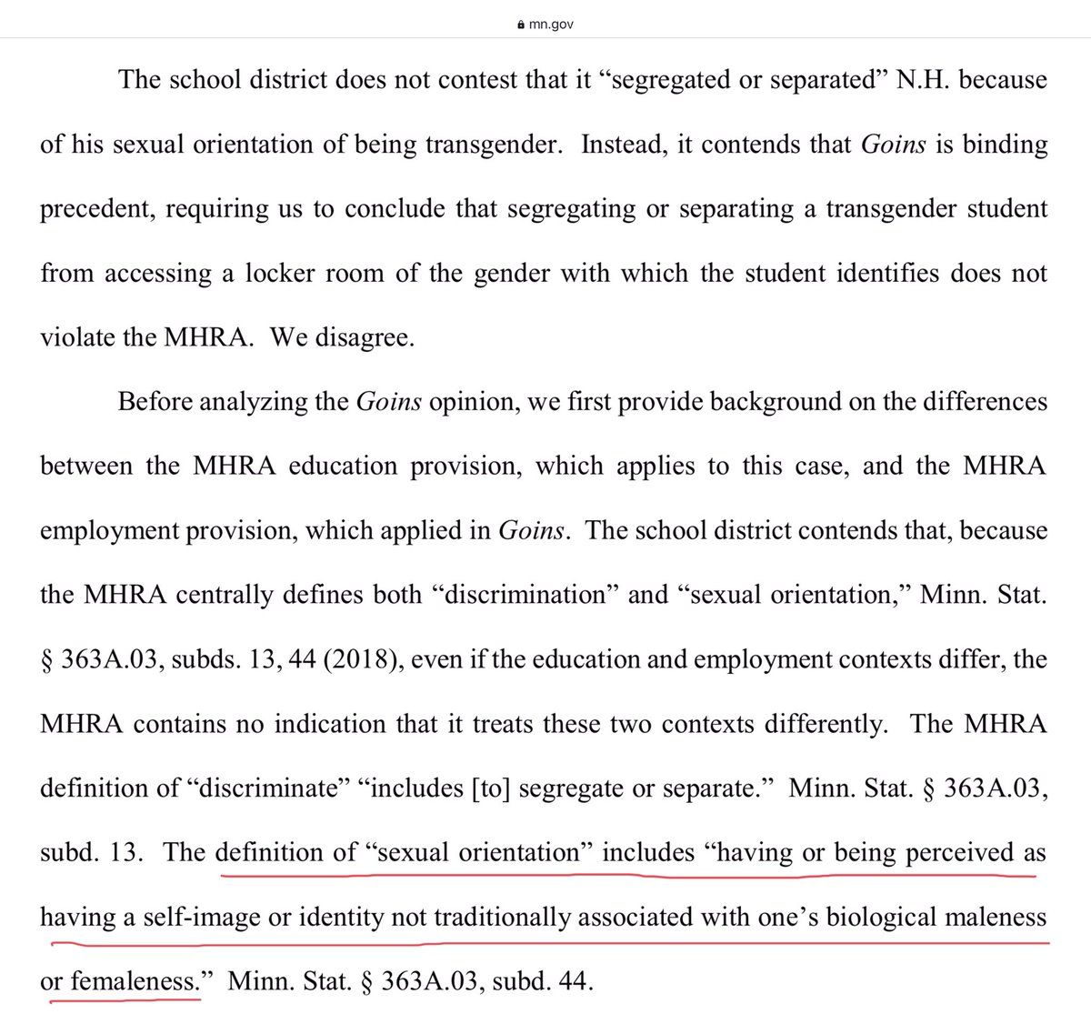 Minn. Stat. § 363 A.03, subd. 44, bizarrely, includes this in the definition of sexual orientation: “having or being perceived as having a self-image or identity not traditionally associated with one's biological maleness or femaleness.” https://www.revisor.mn.gov/statutes/cite/363A.03