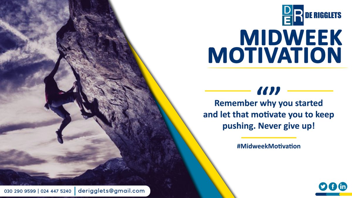 DeRigglets's tweet photo. Remember why you started and let that motivate you to keep pushing. Never give up!
#MidweekMotivation #MM #MidWeek #Motivation  #Wednesday #WednesdayMotivation #motivate #KeepPushing #NeverGiveUp #businesses #September #Ghana #Covid_19 #derigglets https://t.co/xKfltWWNeD