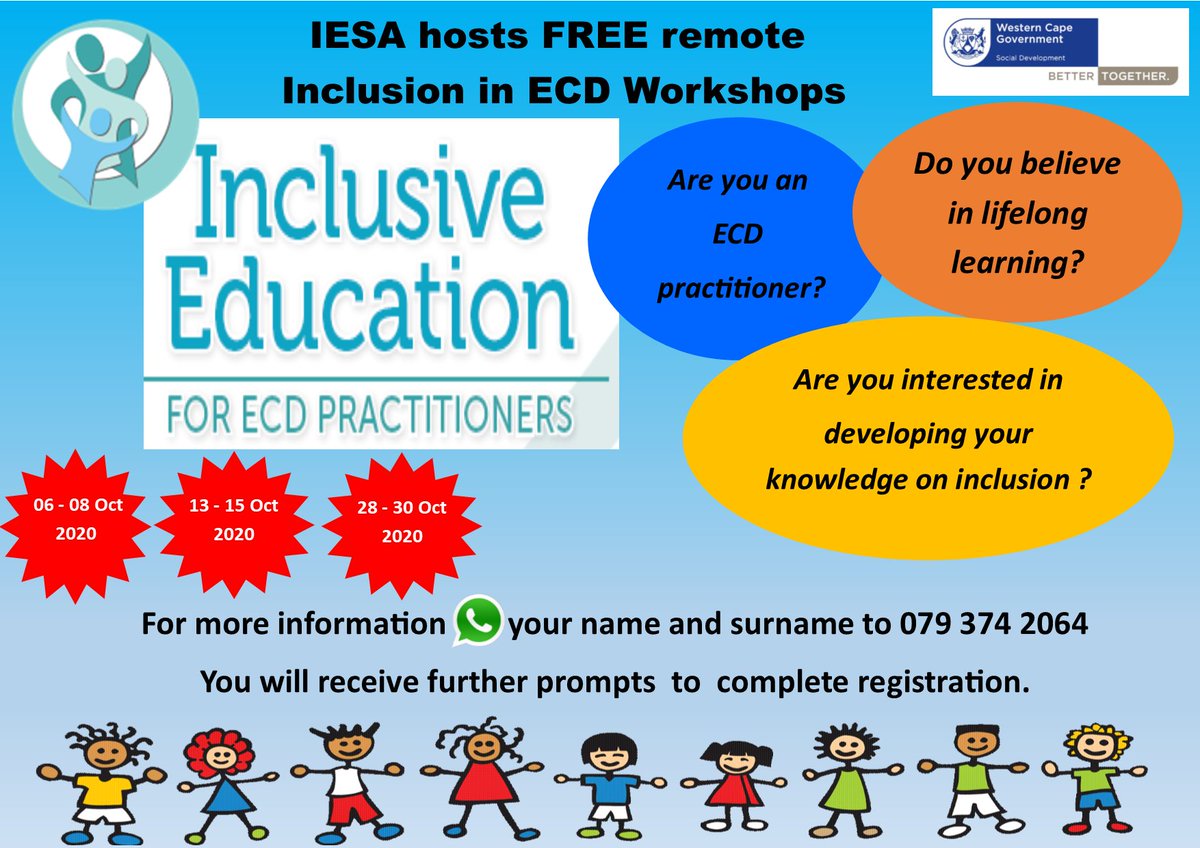 Good Morning

Please note we have added new dates for the remote "Inclusion in ECD" Workshops.

**06 - 08 Oct 2020**
**13 - 15 Oct 2020**
**28 - 30 Oct 2020**

Send a WhatsApp to 079 374 2064 for more information.

#inclusiveeducation #remotelearning💃✍️📄👩‍🏫