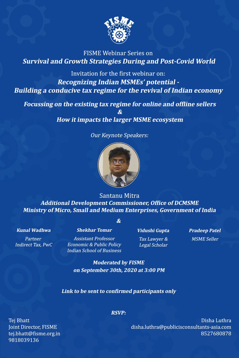 FISME is organizing a series of webinars on Survival & Growth Strategies During and Post-Covid World.
The first webinar is scheduled for 30th September 2020.
If interested, please register yourself by sending name & mobile number at tej.bhatt@fisme.org.in
Invitation Attached. https://t.co/dCIlZ38wHS
