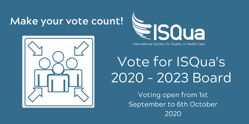 ISQua's tweet photo. If you are an @ISQua Member – make sure your vote counts! Vote now for your @ISQua 2020 – 2023 Board 

https://t.co/H7AeSJSTmu 

#ISQuaMember #Boardelections #vote https://t.co/fWQNyob0HE