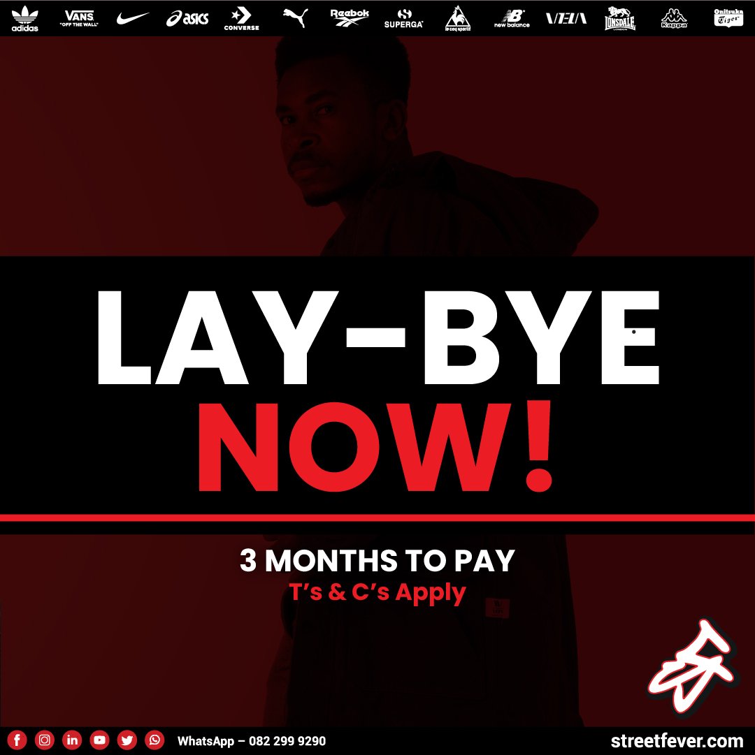 streetfeverza's tweet photo. Want it now? Secure it now💥
We accept 3 months lay-byes on all footwear, apparel and accessories. Don’t delay, Lay-bye today in-store. T's & C’s apply
#streetfeverofficial #laybye #shopping #dootwear #apparel #accessories #brands #trend #style #streetstyle #streetwear https://t.co/g0NdnOkYtz