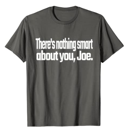 AmazonxTshirts's tweet photo. There's nothing smart about you, Joe. Presidential Debate T-Shirt

Available on #Amazon
10 colors All sizes
Order: https://t.co/DBP4CDdham 👈

#Debates2020 #trump #debates #Debate2020 biden #DebateTuesday #biden #trump2020 #PresidentialDebate2020 https://t.co/Ra2jDQWFha