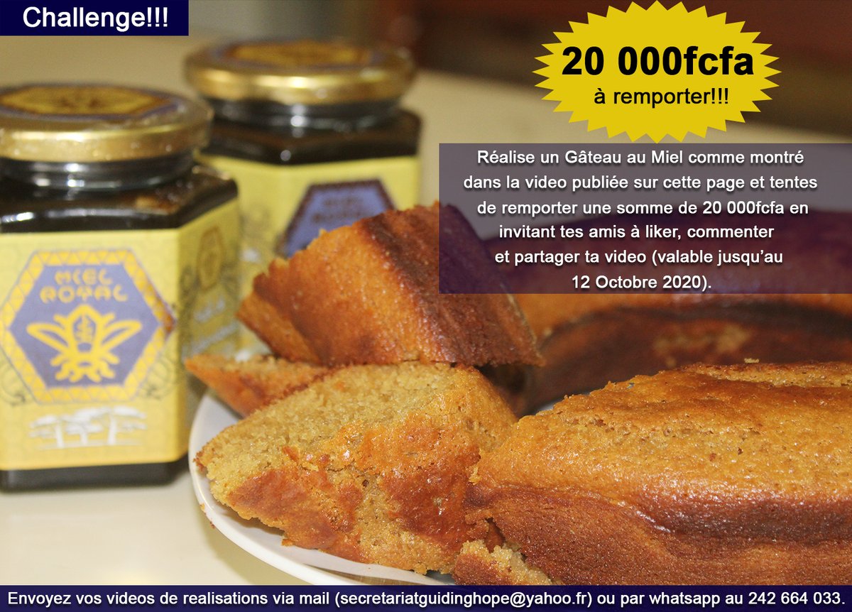 MielRoyal's tweet photo. Challenge! Réalise le Gâteau au #MielRoyal et tentes de remporter une somme de 20 000fcfa.
Regarde la vidéo de réalisation publiée sur cette page et fais pour toi.
Envoi ta vidéo de réalisation de ton Gâteau via mail (secretariatguidinghope@yahoo.fr) ou via whatsapp (242 664 033) https://t.co/9ZrXm5tfSA