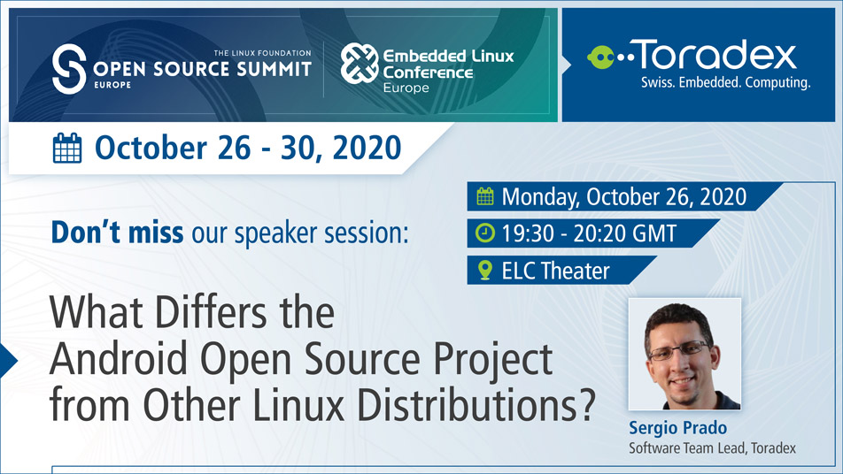 Toradex's tweet photo. Join us at the upcoming #OSS + #EmbeddedLinuxConference Europe (virtual)! Toradex's subject-matter expert, @sergioprado will present a technical talk 'What Differs the #Android #OpenSource Project from Other #Linux Distributions?'. https://t.co/8eSFxfyH7B
#lfelc #OSSummit https://t.co/BDEZqv9aNc