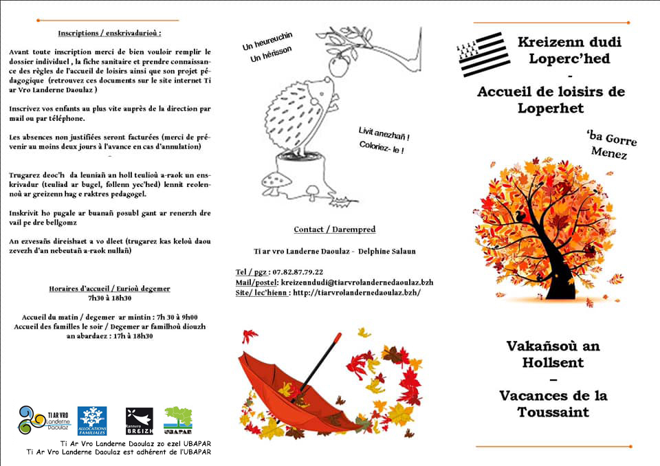Vakañsoù an hollsent ´zo o tostaat ! 🎃🍁
Digor eo an enskrivadurioù .
Les vacances de la Toussaint arrivent à grands pas ! Les inscriptions sont ouvertes .
Kreizenndudi@tiarvrolandernedaoulaz.bzh
07.82.87.79.22
@CCPLD_bzh <a href="/Diwan/">Diwan</a> <a href="/DivYezhBreizh/">Div Yezh Breizh</a> <a href="/dihunbreizh/">Dihun Breizh</a>