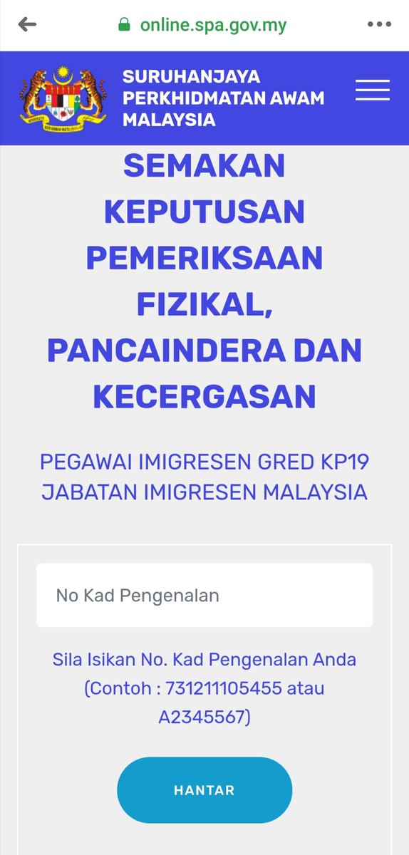 Imigresen Malaysia On Twitter Makluman Terkini Semakan Keputusan Ujian Pemeriksaan Fizikal Pancaindera Dan Kecergasan Pegawai Imigresen Gred Kp19 Di Jabatan Imigresen Malaysia Pautan Alternatif Https T Co Urtvx2ldd3