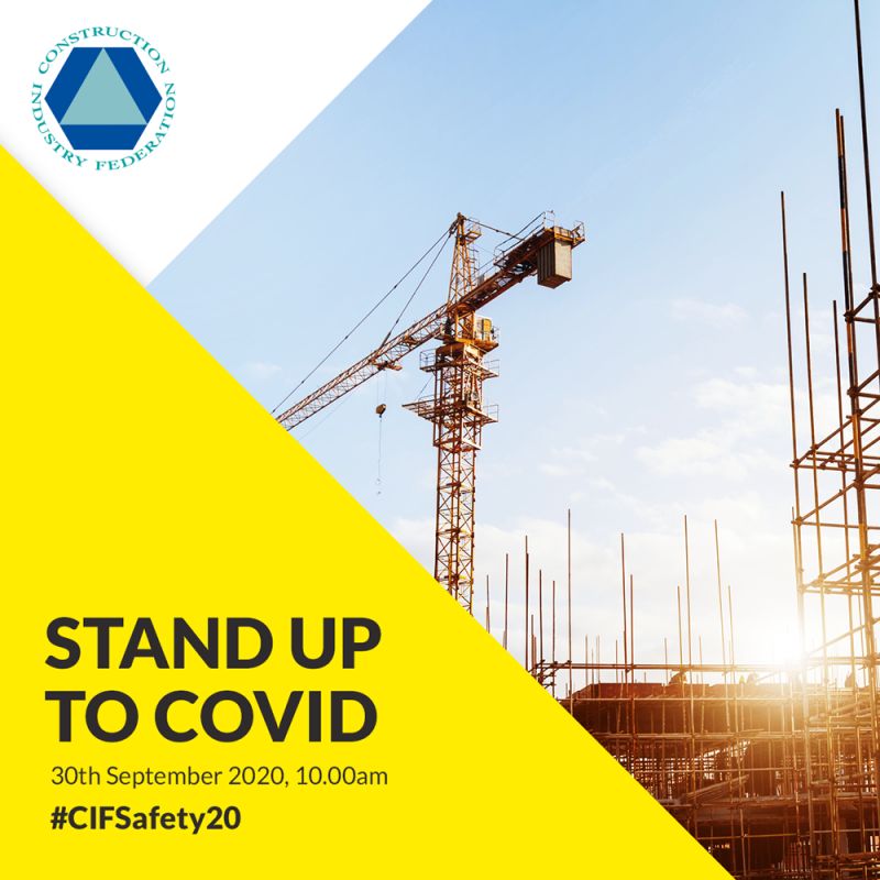 Today at 10.00 am, everyone working within the construction industry will stop work for 1 minute in remembrance of those who have been negatively impacted by COVID-19.

Use the hashtag #CIFSafety20 to show your support.