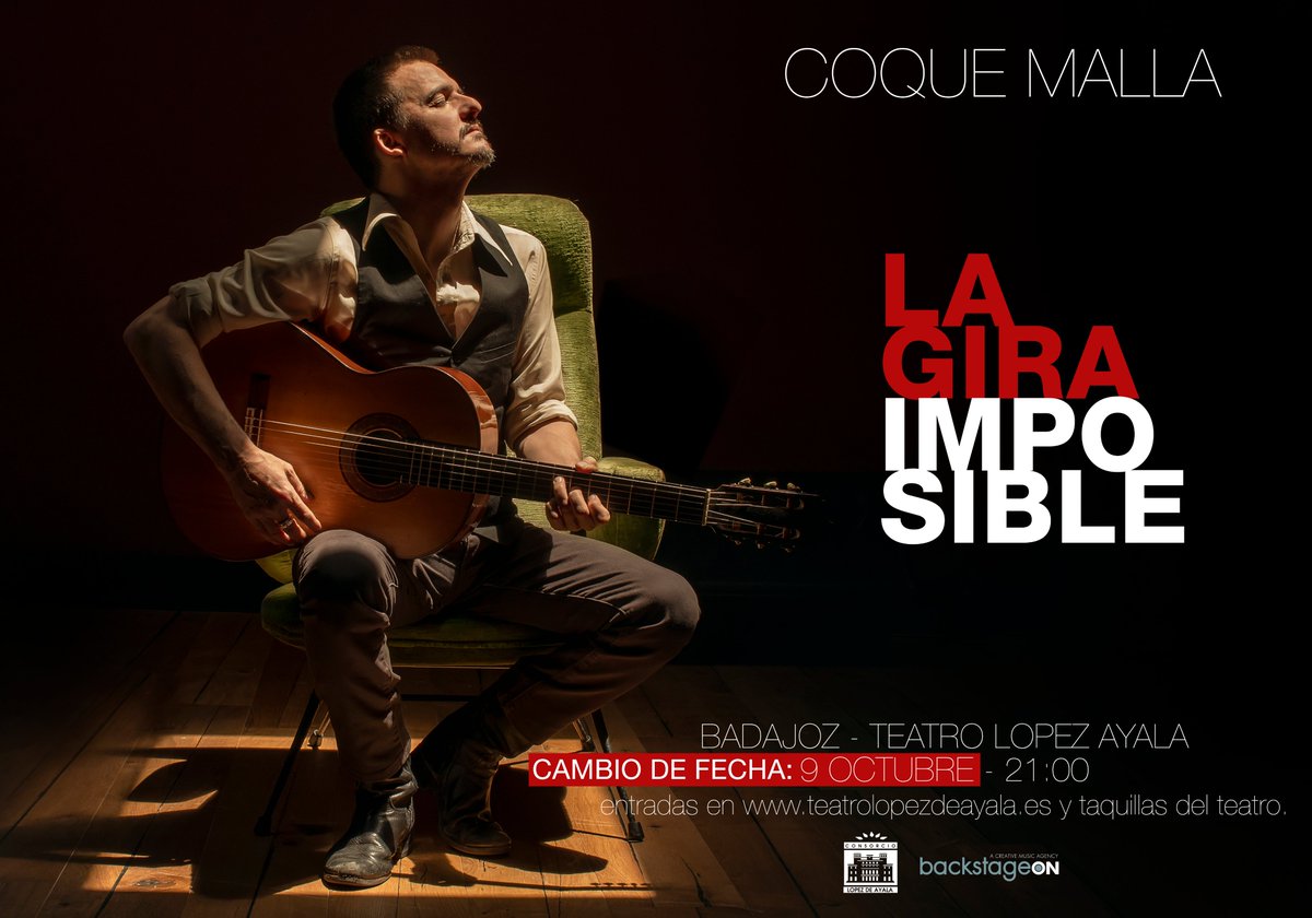 ¡¡¡¡Recuerda!!!  <a href="/Coque_Malla/">Coque Malla</a> en <a href="/lopezdeayala/">Teatro López de Ayala</a> "Gira Imposible" pasa 🗓del 3 al 9 de octubre 
Conserva tu 🎟 si quieres verlo ese día o bien puedes optar por devolverla 
Con un repertorio cargado de sorpresas, guitarra, voz y con el 🎹 <a href="/David_Lads/">David Lads</a> 
<a href="/MorganBritosSL/">MORGAN BRITOS S.L.</a>