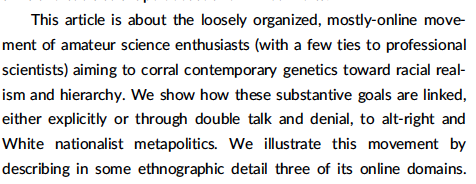 Here is the first article by Aaron Panofsky, Kushan Dasgupta, and Nicole Iturriaga: How White nationalists mobilize genetics: From genetic ancestry and human biodiversity to counterscience and metapolitics.  https://onlinelibrary.wiley.com/doi/full/10.1002/ajpa.24150 3/n