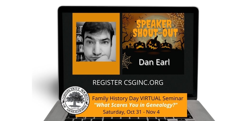 Speaker Shout Out: Dan Earl joins us Nov 4 to present “Funeral Homes and Family History: They’re Dying to Meet You,” Participants will learn what type of records are typically found in funeral homes and online and “in the field,” Have you registered yet? bit.ly/3kxUlPf
