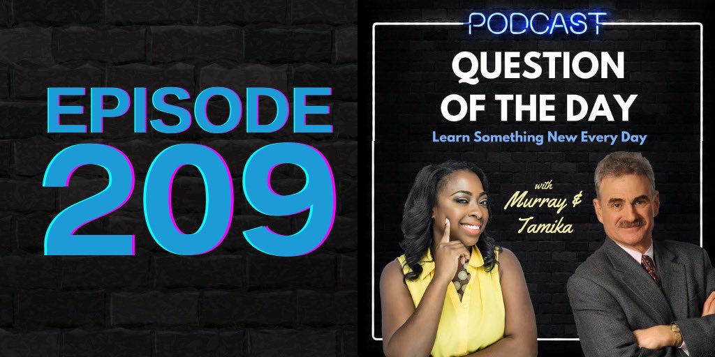 It’s #InternationalPodcastDay! Cheers to our “Question of the Day with Murray and Tamika” #podcast hosts, who bring delightful conversations *every day* so we all can learn something new. 

209 episodes!

🔊 All major podcast platforms

🗣 “Alexa, what’s the question of the day?”