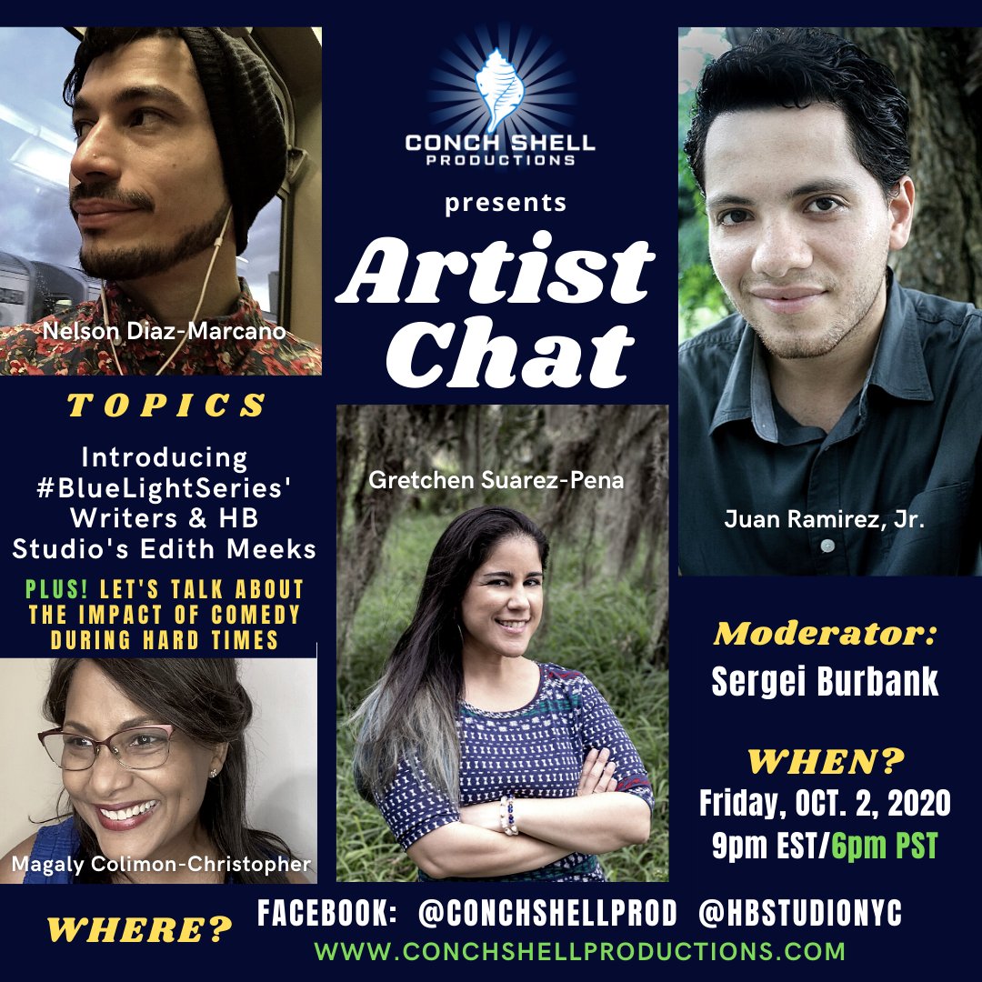 Join us for our #ARTIST #CHAT Friday Oct 2 at 9pm EST 
facebook.com/concshellprod and meet the #bluelightseries playwrights and producers