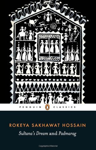 SULTANA'S DREAM and PADMARAG by Rokheya S Hussain are pathbreaking feminist works, imagining a world few would dare. Taslima Nasreen’s LAJJA is a response to anti-Hindu riots in Bangladesh. Sankar’s CHOWRINGHEE is about love in the face of all odds. Sublime books.