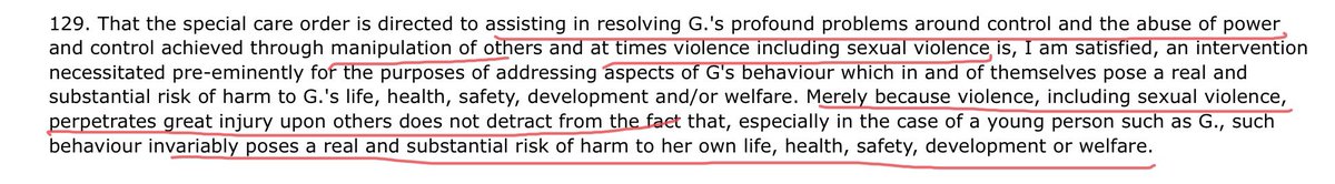 Here the judge makes the point that “merely”  because their violence/ sexual violence harms others does not mean it is not also hurting G.