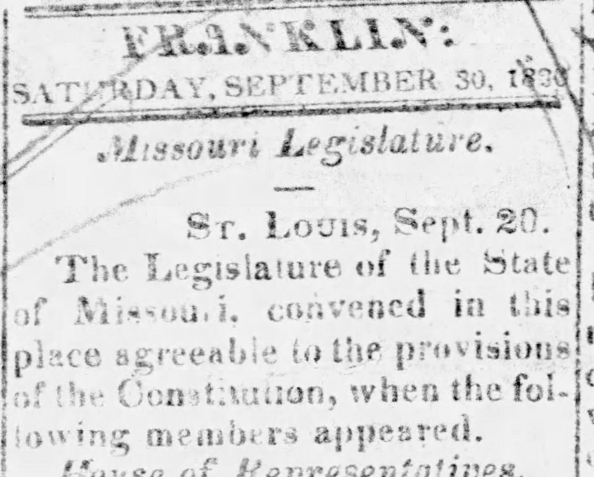 Sept. 30, 1820: News didn't travel very fast in the early republic. The MO Intelligencer in Franklin reported on the meeting of the state legislature that convened in St. Louis on 9/20.  #MOCrisis200  #MOBicentennial