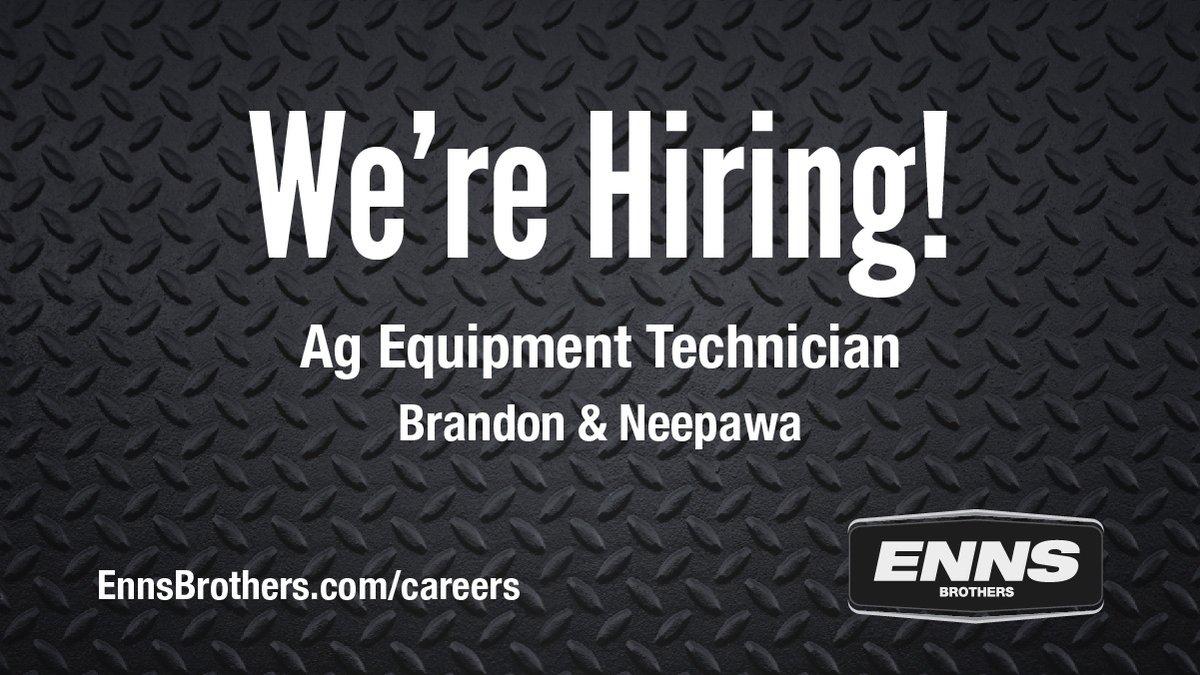 ennsbros's tweet photo. We are hiring for ag equipment technicians at both of our Brandon and Neepawa locations. 

Click to learn more https://t.co/lrvkAsiVTT https://t.co/o0JrRvdfrE