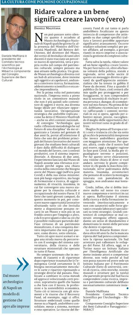 Ridare valore ad un bene significa creare lavoro. La Sicilia 30.9.2020. Con la proposta di creare un Istituto sul Patrimonio Culturale con sede al Sud, fatto di Università, Ricerca e Imprese, insieme.