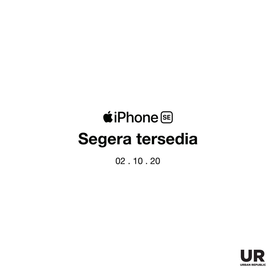 PondokIndahMall's tweet photo. Segera tersedia iphone SE di UR , tanggal 02 October 2020 .
Harga mulai 333.292/Bulan* Bebas cicilan 1x
Free Delivery Untuk Area Jabodetabek , More Info : 0878-8150-9015
#IphoneSE #IphoneIdaman #URLifeStyle #UrbanRepublicId #URStore https://t.co/v7Lsu9Cl0f