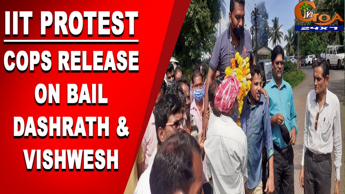 InGoa24x7's tweet photo. #IITProtest | #Valpoi police release Dashrath Mandrekar & Vishwesh Parab on bail who were detained for obstructing demarcation process
WATCH: https://t.co/WOqGqJ3oC4
#Goa #GoaNews https://t.co/AsJeE6Ce1X