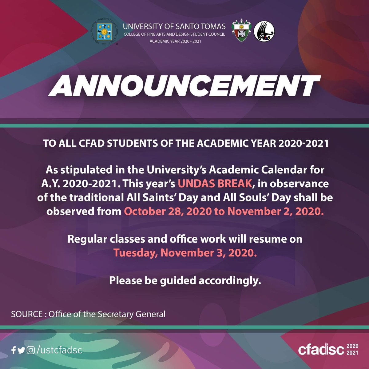 ustcfadsc's tweet photo. Announcement regarding the dates for this year's Undas Break.
Please be guided accordingly.
Stay Safe and Healthy ✨💚❤️
#CFAD2020
#CFADUncharted https://t.co/eXKQU4Qtl8