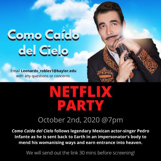 Join us for a virtual Netflix party on Friday, October 2nd, at 7pm! We will be watching Como Caído del Cielo! #VivaHSA