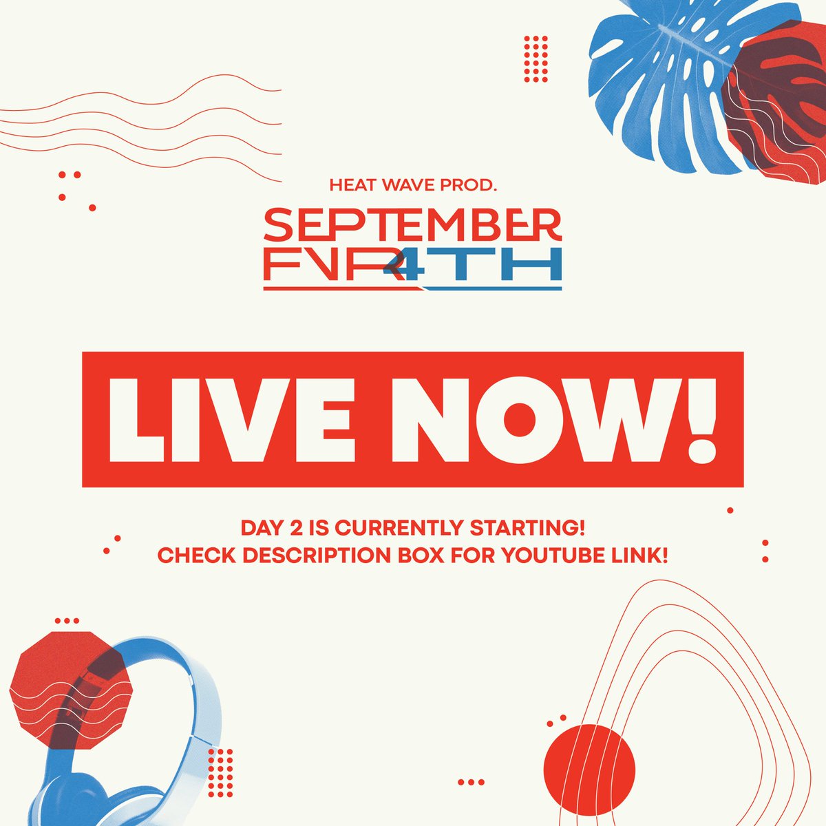 HeatWavePH's tweet photo. Day 2 of September Fever 4th, starts now! Join us this last day of September! 🔥

Youtube link: https://t.co/FD3wgxCJf3 https://t.co/e92KQJVFMG