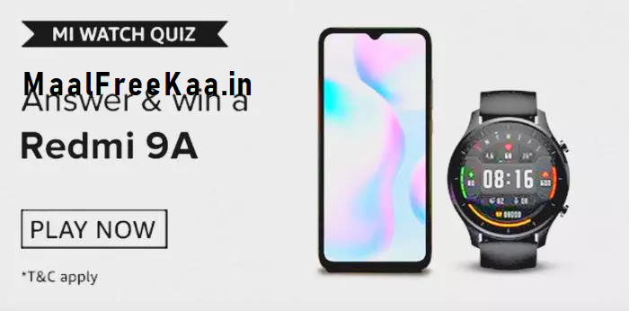 MaalFreeKaa's tweet photo. #MiWatchQuiz Answer Win #Redmi9A Smartphone #QuizTIme #AmazonQuiz #5G #QuizAlert #QuizContest #ContestAlert #PlayAndWin
#Play Here & #Win #MaalFreeKaa
https://t.co/8S2WCeX5Eb https://t.co/96UcWIsLRQ