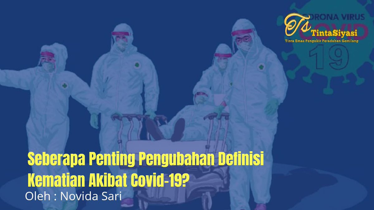 novida1924's tweet photo. .....Pemerintah berupaya mengubah definisi angka kematian akibat Covid-19 menjadi hanya akibat virus Corona dan mencoret akibat penyakit penyerta (https://t.co/w4Z8mwDdpa, 17/09/2020)... seberapa pentingkah? 
Klik selengkapnya di link berikut 👇🏽👇🏽 https://t.co/qeS27WUio1 https://t.co/X9UiVJl5ND