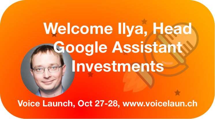 esauve's tweet photo. Delighted to announce Ilya, Founder of Dialogflow and Head of Google Assistant Investments will be presenting at Voice Launch. This panel will be amazing :) https://t.co/iajdSUHyIg #GoogleAssistant #voicelaunch https://t.co/m0sYiwQFAM