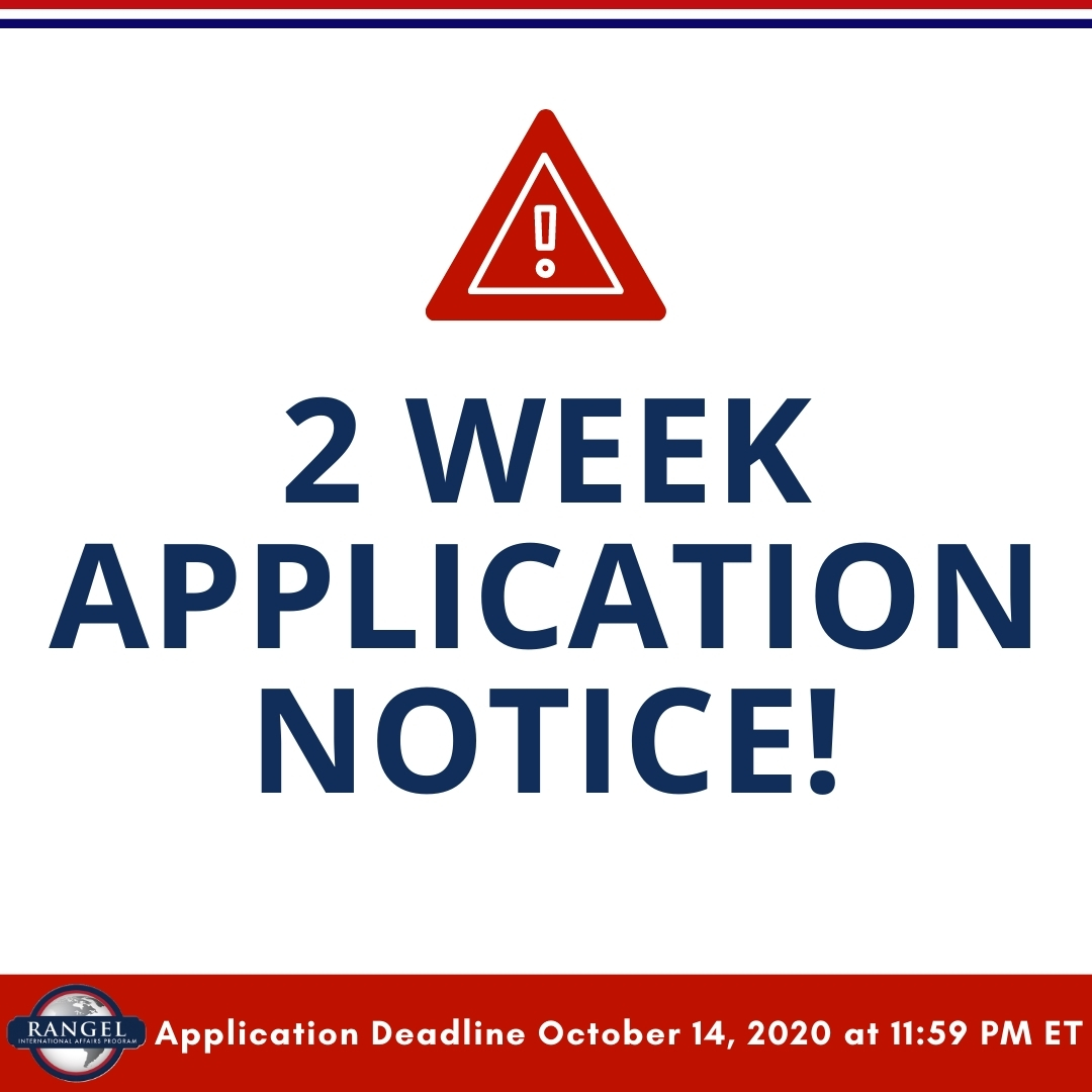 Your application for the 2021 <a href="/StateDept/">Department of State</a> #RangelFellowship is due in two weeks! Visit bit.ly/3hbiFWt to learn about how the #RangelFellowship can support your journey towards joining the #ForeignService. The deadline is October 14!