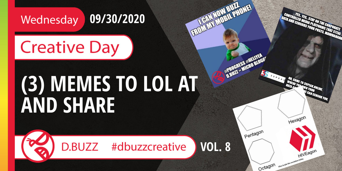 dbuzzAPP's tweet photo. Perhaps you missed the Memems from us today? Why, IDK... But if for some reason you did here they are. :D
3 Memes to make you LOL!
https://t.co/K2L0R6CPg2
#HIVE #Posh #Hivefive #hivechat #meme #memes #cryptomemes #lol #dbuzz #buzzcreative https://t.co/sSrzTF2yEW