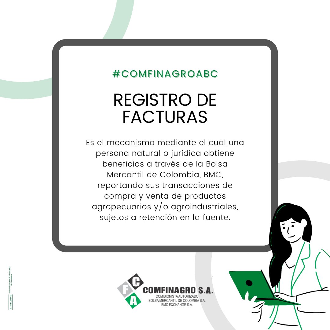 Hablemos del registro de facturas ante la <a href="/BolsaMercantil/">Bolsa Mercantil de Colombia</a>. Hoy en #COMFINAGROABC te contamos de qué se trata y por qué es una alternativa práctica y segura para los productores y comercializadores agrícolas.🌱👇 #Comfinagro #ComisionistaDigital  #InnovaciónComfinagro