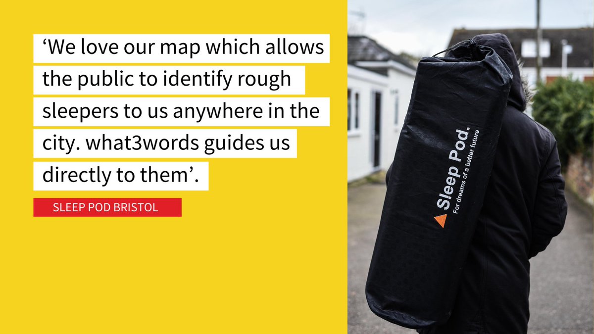 Sleep pod volunteer carrying a sleep pod on their back. Quote reads 'we love our map which allows the public to identify rough sleepers to us anywhere in the city. what3words guides us directly to them.'