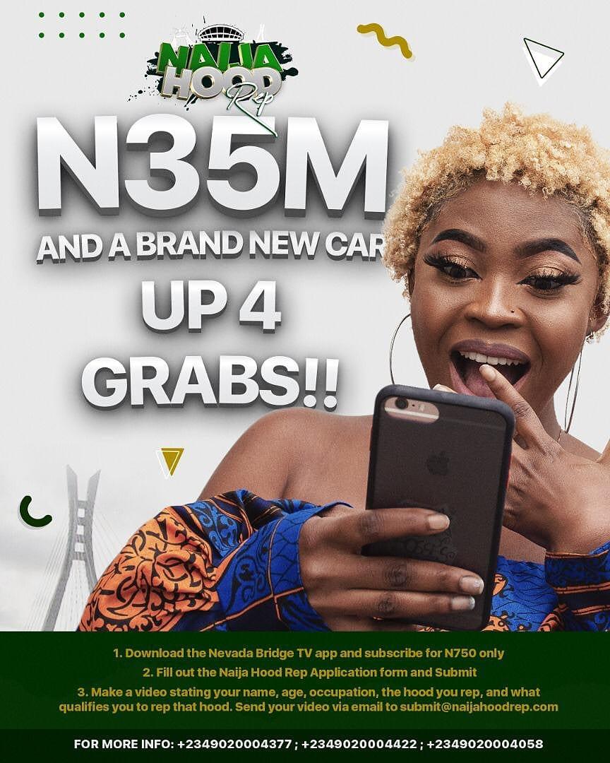 Kvng__Fuad's tweet photo. Make we keep calm &amp; win 35 million naira with a brand new car o.

Oya oooooo!!!!

No matter where you're, you can join 
@naijahoodrep reality show. 

#Whereyourep 

Simply download the @nevadabridgetv
App and subscribe for just 750 naira to register for the reality show. https://t.co/9QoZFl3Cm6