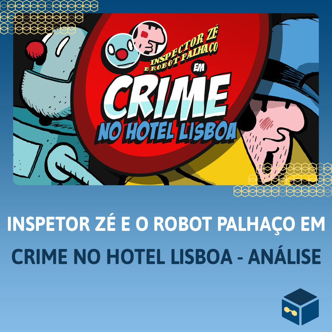 nerd_caixa's tweet photo. Mais uma análise feita e desta vez foi ao Inspetor Zé e o Robot Palhaço Crime no Hotel Lisboa (Nintendo Switch)!
Um grande jogo feito pela @nerdmonkeys🐒🍌
https://t.co/rz4DUPaZNf
#caseandbot #NintendoSwitch #MadeinPT https://t.co/w1FsiEDQBx