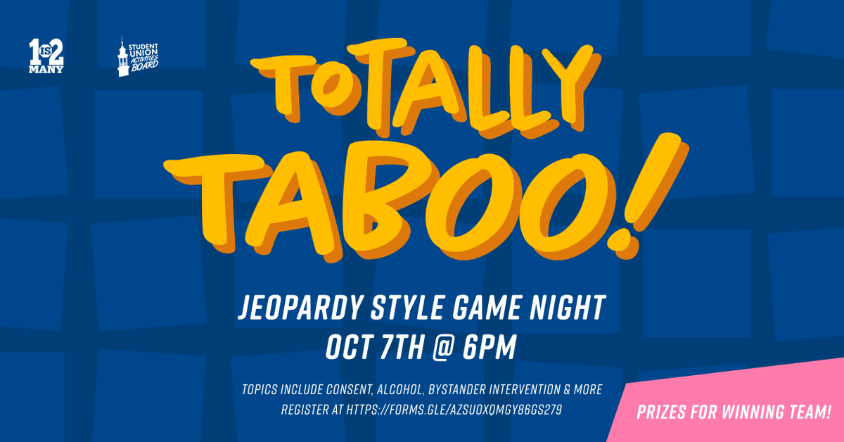 We've partnered with Student Union Activities Board to bring you virtual Totally Taboo! Register to attend our Jeopardy style game night and win prizes!

Register here: forms.gle/AZsuoxqMGY86GS…