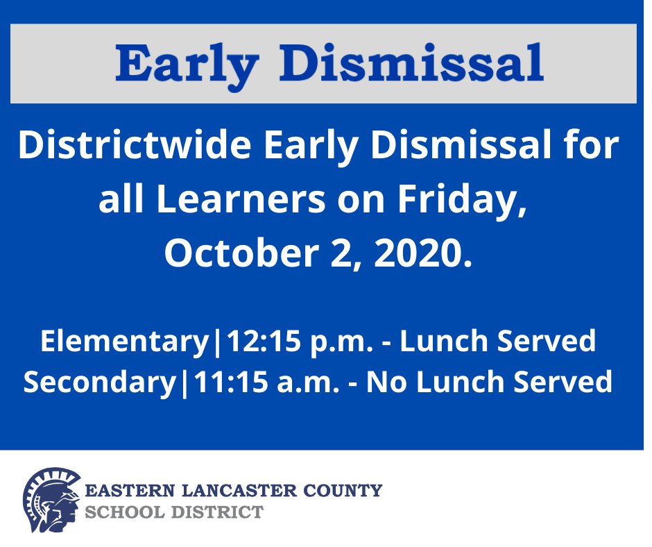 ElancoElem's tweet photo. REMINDER! Districtwide Early Dismissal on Friday, October 2, 2020. https://t.co/KzYR4bv2mU